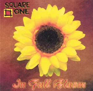 Pochette de In Full Bloom de Square One