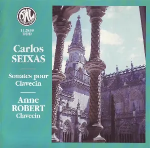 Pochette de Sonates pour Clavecin de Carlos de Seixas