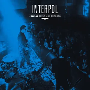 Pochette de Live at Third Man Records de Interpol