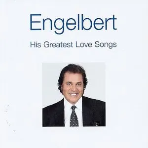 Pochette de His Greatest Love Songs de Engelbert Humperdinck