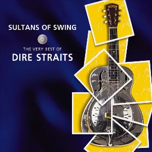 Pochette Sultans of Swing: The Very Best of Dire Straits