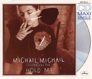 Pochette Michail, Michail (Gorbachev rap) / Hold Me