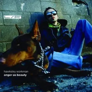 Pochette de Anger as Beauty de Hawksley Workman
