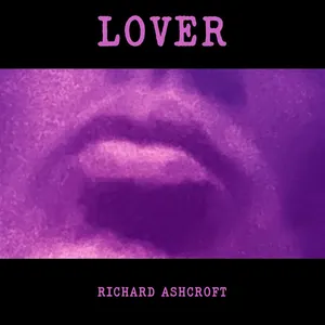 Pochette de Lover de Richard Ashcroft