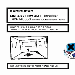 Pochette Airbag / How Am I Driving?