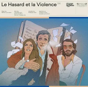 Pochette de Le hasard et la violence de Michel Colombier