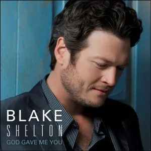 Pochette de God Gave Me You de Blake Shelton