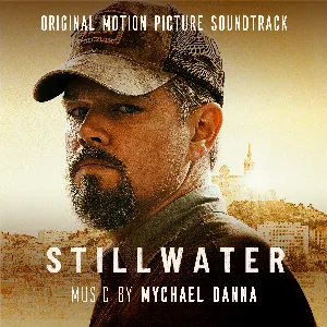 Pochette de Stillwater: Original Motion Picture Soundtrack de Mychael Danna