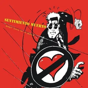 Pochette de Aunque usted no lo quiera de Sentimiento Muerto