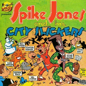 Pochette de Spike Jones and His City Slickers de Spike Jones and His City Slickers