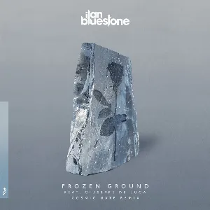 Pochette de Frozen Ground (Cosmic Gate Remix) de ilan Bluestone