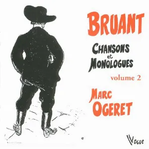 Pochette Bruant : Chansons et monologues, Volume 2