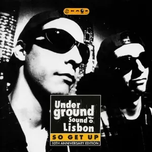 Pochette de Underground Sound Of Lisbon - So Get Up - 10th Aniversary Edition de Underground Sound of Lisbon