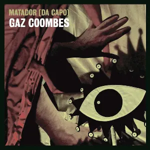 Pochette de Matador (Da Capo) de Gaz Coombes