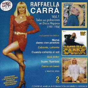 Pochette de Todas sus grabaciones en discos Hispavox (1981–1984), Vol. 1 de Raffaella Carrà