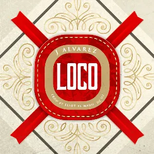 Pochette de Loco de J Álvarez