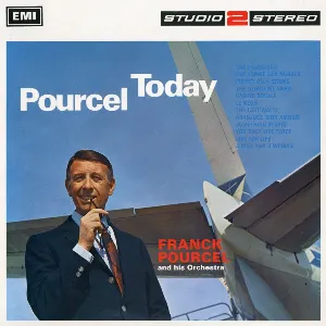 Pochette de Pourcel Today de Franck Pourcel et son orchestre