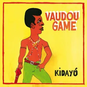 Pochette de Kidayú de Vaudou Game