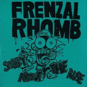 Pochette de Sorry About the Ruse de Frenzal Rhomb