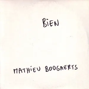 Pochette de Bien de Mathieu Boogaerts