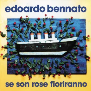 Pochette de Se son rose fioriranno de Edoardo Bennato