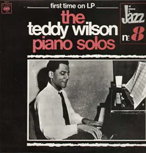 Pochette de The Teddy Wilson Piano Solos de Teddy Wilson
