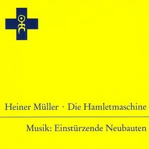 Pochette de Die Hamletmaschine de Einstürzende Neubauten