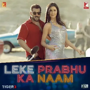 Pochette de Leke Prabhu Ka Naam (From “Tiger 3”) de Nikhita Gandhi - Pritam - Arijit Singh