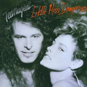 Pochette de Little Miss Dangerous de Ted Nugent