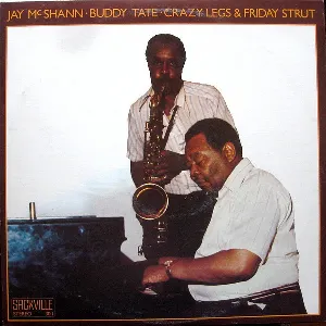 Pochette de Crazy Legs & Friday Strut de Buddy Tate