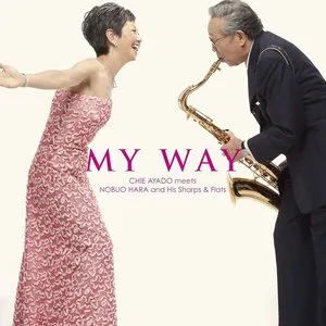Pochette de Live! My Way Meets Nobuo Hara and His Sharps & Flats de Chie Ayado