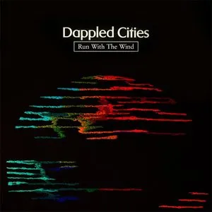 Pochette de Run With the Wind de Dappled Cities