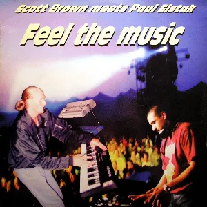 Pochette de Feel the Music de DJ Paul Elstak - Scott Brown