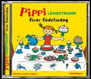 Pochette de Pippi Långstrump firar födelsedag de Astrid Lindgren