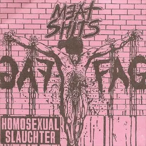 Pochette de Homosexual Slaughter de Meat Shits