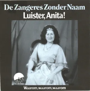Pochette de Luister, Anita! / Waarom, waarom, waarom de Zangeres Zonder Naam
