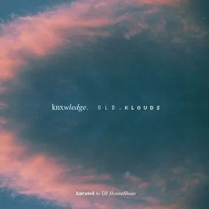 Pochette de Old.Klouds.LP de Knxwledge
