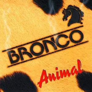 Pochette de Animal de Bronco
