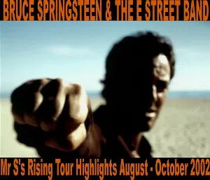 Pochette Mr. S.’s Rising Tour Highlights August – October 2002