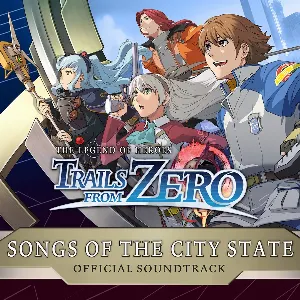 Pochette de The Legend of Heroes: Trails from Zero: Songs of the City State de Falcom Sound Team jdk