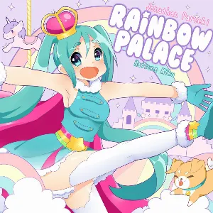 Pochette de Rainbow Palace de Hatsune Miku