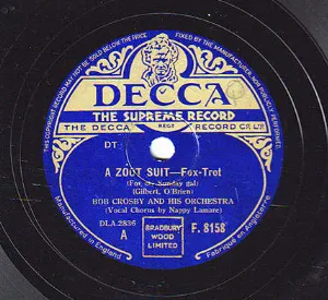 Pochette de A Zoot Suit (For My Sunday Gal) / Don't Sit Under The Apple Tree (With Anyone Else But Me) de Bob Crosby and His Orchestra