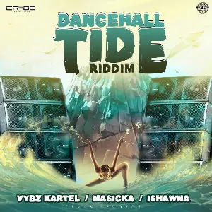 Pochette de Dancehall Tide Riddim de Vybz Kartel - Masicka
