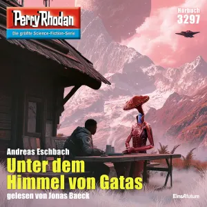 Pochette de Unter dem Himmel von Gatas [Perry Rhodan - Erstauflage 3297 (Ungekürzt)] de Andreas Eschbach