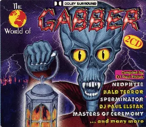 Pochette de The World of Gabber de DJ Paul Elstak