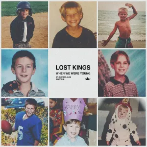 Pochette de When We Were Young de Lost Kings