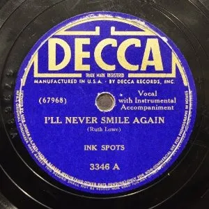 Pochette de I'll Never Smile Again / I Could Make You Care de The Ink Spots