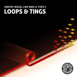Pochette de Loops & Tings de Dimitri Vegas