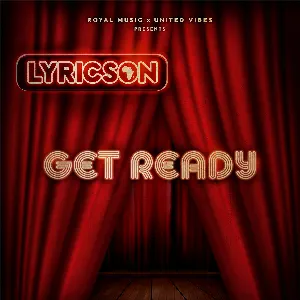 Pochette de Get Ready de Lyricson