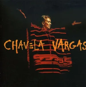 Pochette de Chavela Vargas de Chavela Vargas